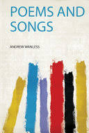 Poems and Songs