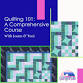 Quilting 101: A Comprehensive Course event in Palm Coast, FL