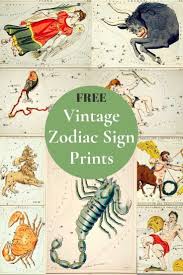 A Wonderful Collection Of Free Vintage Zodiac Sign Pictures To Print These Zodiac Illustrations Of 11 T In 2020 Zodiac Signs Pictures Print Pictures Constellation Map