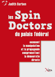 Les Spin Doctors du Palais fédéral – Editions Xenia