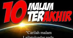 Amalan buat wanita yang di datangi haid di bulan ramadhan: Amalan 10 Malam Terakhir Bulan Ramadhan Pencari Surga