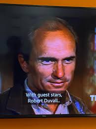 Is Robert Duvall hiding a puffy shirt?