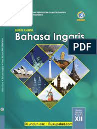 Buku Guru Bahasa Inggris Kelas 12 Edisi Revisi 2018