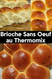 Brioche Sans Oeuf Au Thermomix En 2020 Brioche Sans Oeufs Brioche Pains A Hot Dog