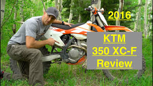 1 out of 3 insured riders choose progressive. 2016 Ktm 350 Xc F Review Episode 193 Youtube
