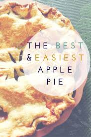 The Best Apple Pie Onlygirl4boyz Recipe Apple Pie Recipe Easy Best Apple Pie Easy Pie Recipes