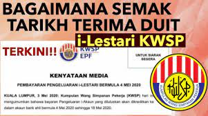 Tarikh / jadual bayaran ilestari bulan april 2021 (bulan terakhir). Semak Tarikh Bayaran I Lestari Kwsp My Saves