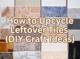 ‪How to Upcycle Leftover Tiles (DIY Craft Ideas) – Tilezz‬‏