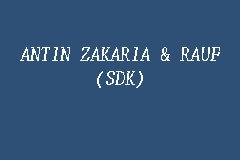 Advocates & solicitors, syarie counsel in the state of sabah, malaysia peguambela & peguamcara Antin Zakaria Rauf Sdk Law Firm In Sandakan