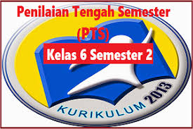 Mari belajar bareng juragan les. Download Soal Pts Uts Kelas 6 Semester 2 K13 Revisi Tp 2020 2020 Blog Paperplane