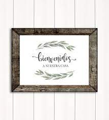 Bienvenidos A Nuestra Casa Printable Wall Art Spanish Sign Etsy In 2021 Country Wall Art Printable Wall Art Dark Wood Background