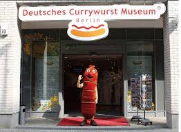 More Often Than Not Food Museums Highlight The Dishes Popular Within Its Region Such As This German Museum That Showcases Currywurst Berlin Currywurst Museum