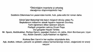 İnsanın gerçek kimliğini bile bilmediği bir yazara ulaşması zor tabii, haliyle başaramadım. Murat Mentes Korkma Ben Varim Youtube