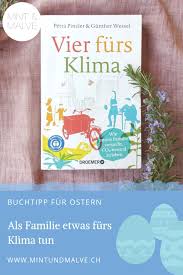 Klimaschutz Im Familienalltag Bucher Fur Kinder Buch Tipps Geschichten Zum Vorlesen