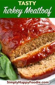 This Tasty Turkey Meatloaf Is Very Flavorful And Juicy The Best Turkey Meat Turkey Meatloaf Recipes Turkey Meatloaf Recipe Easy Ground Turkey Meatloaf Recipes