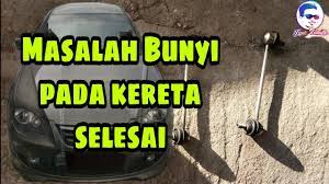 Maybe you would like to learn more about one of these? Masalah Bunyi Kereta Tukar Absorber Link Youtube