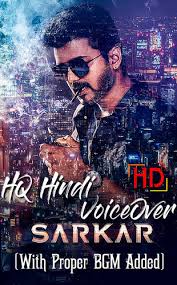 Actors make a lot of money to perform in character for the camera, and directors and crew members pour incredible talent into creating movie magic that makes everythin. Sarkar 2021 Web Dl South Dubbed Dual Audio Hindi Hq Voiceover And Tamil Full Movie Download In Hd