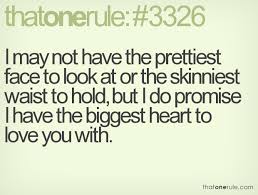 Thatonerule Com Pretty Quotes Big Heart Skinny Waist
