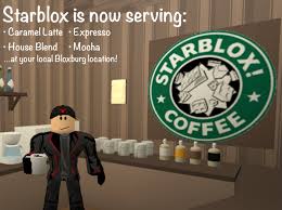 Free drinks, food and more with starbucks rewards. Hipen On Twitter Now At Your Local Bloxburg Starblox Location