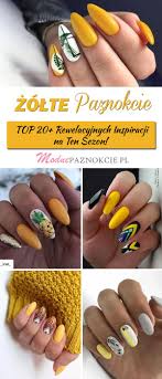 Zolte Paznokcie Na Lato Top 20 Rewelacyjnych Inspiracji Na Ten
