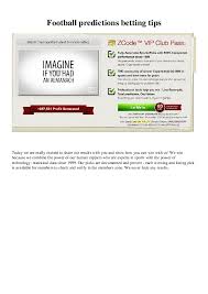 W/d/w, or windrawwin is what's known as a match bet, and it's one of the most popular methods of betting. Pdf Football Predictions Betting Tips Stacey Naragon Academia Edu