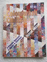 If you prefer to wash your quilts, the simple process of machine wash in cold water and hang to dry is. Colourwash Quilts A Personal Approach To Design Technique Amsden Deirdre 9781564770516 Amazon Com Books