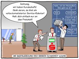 Es Tut Sich Was Bei Den Banken Digitalisierung Fintech Banking Transformation Serviceroboter Techtoon Digitalisierung Trends Der Zukunft Witzig
