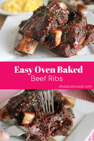 Best Easy Oven Baked Beef Ribs Recipe Juicy Tender Oven Baked Ribs Ribs Beef Bbqribs Ove Beef Ribs Recipe Rib Recipes Oven Baked Beef Ribs