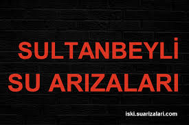 Maybe you would like to learn more about one of these? Sultanbeyli Su Kesintisi Istanbul Iski Su Arizalari Kesintileri