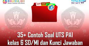 Cabe, tomat dan pisang b. Lengkap 35 Contoh Soal Uts Pai Kelas 6 Sd Mi Dan Kunci Jawaban Bospedia