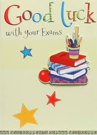 Good Luck In Your Exams Google Search Exam Wishes Good Luck Good Luck For Exams Good Luck Cards