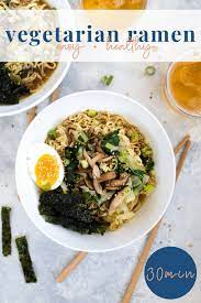 Easy Vegetarian Ramen Recipe 30 Minutes My Everyday Table Recipe In 2021 Vegetarian Ramen Recipe Vegetarian Ramen Easy Vegetarian
