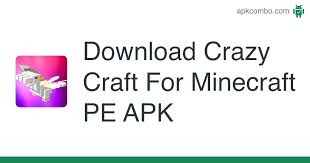 Hello and welcome to the ultimate mod pack for minecraft pocket edition/bedrock. Crazy Craft For Minecraft Pe Apk 1 7 Android App Download