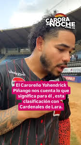 El Caroreño Yohendrick Piñango nos cuenta lo que significa para él, esta  clasificación con Cardenales de Lara., Video cortesía , #lara #carora  #venezuela🇻🇪