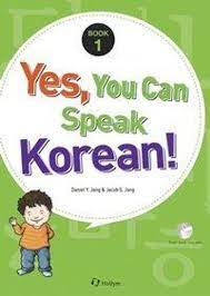 Finde die besten experten, die dir in deinem vorhaben zur seite stehen. Jang D Yes You Can Speak Korean Book 1 Buch Versandkostenfrei
