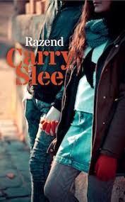 Carry Slee Razend 1e Recensie Ik Vind Lezen Leuk
