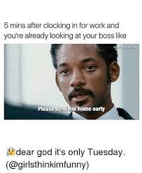 Funny tuesday memes and pictures. Tuesday Work Memes