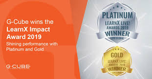 G Cube Wins The Learnx Impact Award 2019 Shining Performance With Platinum And Gold Elearning Learning And Development Game Based Learning