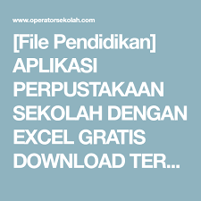Check spelling or type a new query. Download Aplikasi Perpustakaan Sekolah Excel
