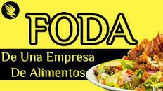 FODA de una Empresa de Alimentos