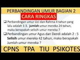 Cara Cepat Menghitung Perbandingan Umur 2 Soal Tiu Cpns 2021 Pppk 2021 Utbk Soshum Saintek Youtube