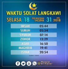 Lokasi anda akan terdeteksi otomatis. Waktu Solat Langkawi 2018 Dino Syukl