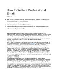 If your message should run for three or more paragraphs, find a way to trim it without losing its clarity. 30 Professional Email Examples Format Templates á… Templatelab