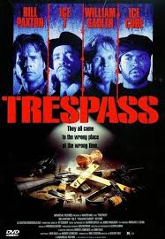 The company sells outdoor clothing in the wholesale market, through uk based retail stores and, more recently. Trespass Movie Review Film Summary 1992 Roger Ebert