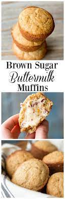 Brown Sugar Buttermilk Muffins Eat It Say Yum Recipe Buttermilk Muffins Buttermilk Recipes Baking Recipes