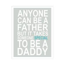 Children S Wall Art Nursery Decor Anyone Can Be A Door Kzukowski Father Quotes Quotes Happy Father S Day To My Husband