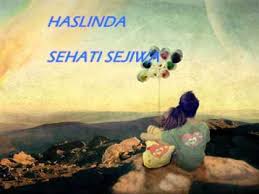 Check spelling or type a new query. Sehati Sejiwa Haslinda Lyrics Song Meanings Videos Full Albums Bios