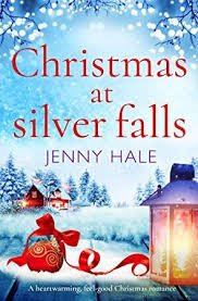 Pdf Free Christmas At Silver Falls A Heartwarming Feel Good Christmas Romance Christmas Romance Silver Falls Holiday Romance