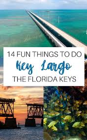 19 Fun Things To Do In Key Largo Florida Keys Don T Miss These Spots In 2020 Florida Keys Vacation Resorts Key Largo Florida Florida Travel