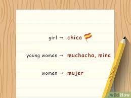 3 Ways To Say Beautiful Girl In Spanish Wikihow